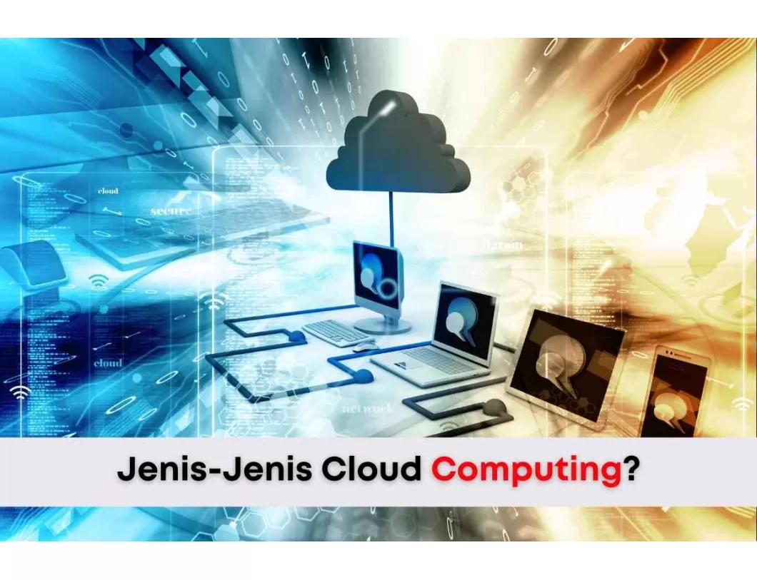 jenis jenis cloud computing