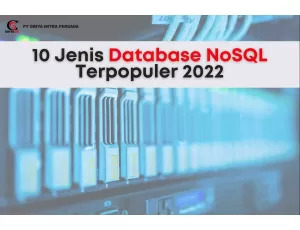 10 Jenis Database NoSQL Terpopuler 2022