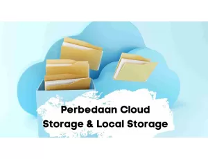 Perbedaan Cloud Storage Local Storage dan Contoh Aplikasinya