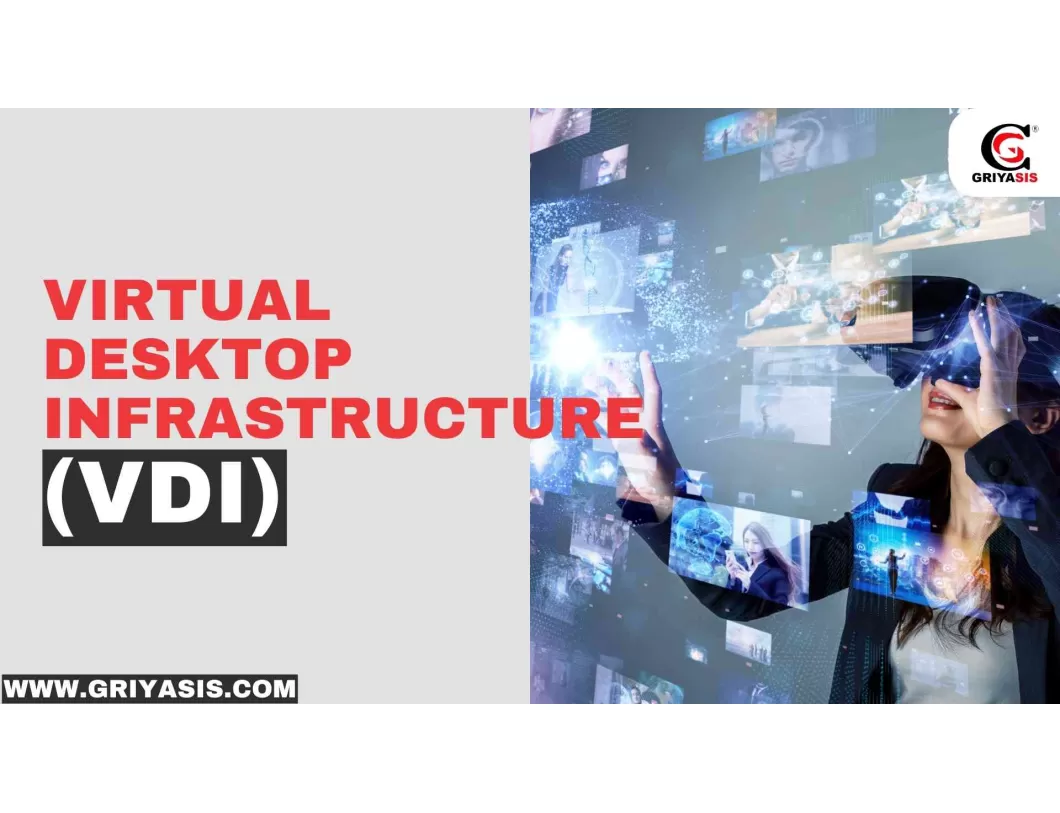 virtual desktop infrastructure vdi
