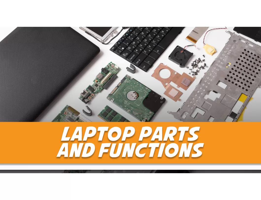 komponen laptop dan fungsinya