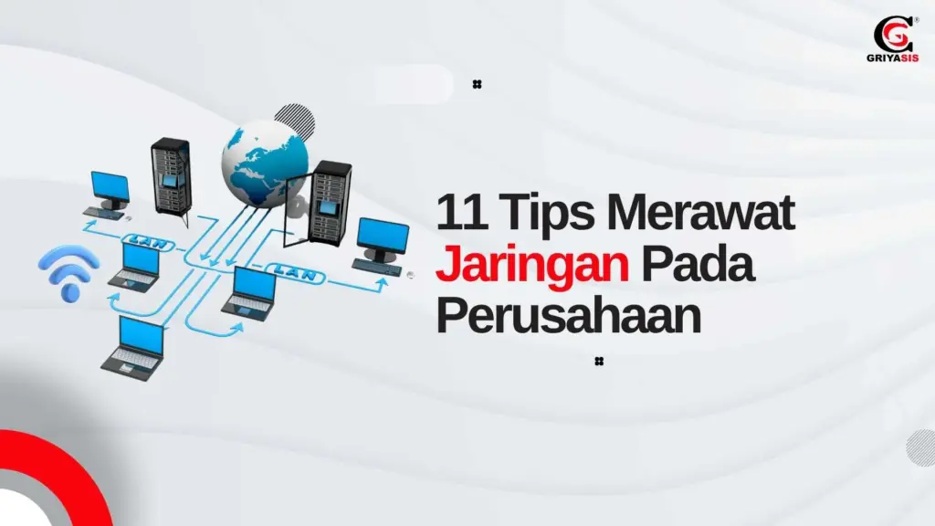 Tips Merawat Jaringan