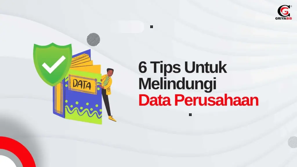melindungi data perusahaan