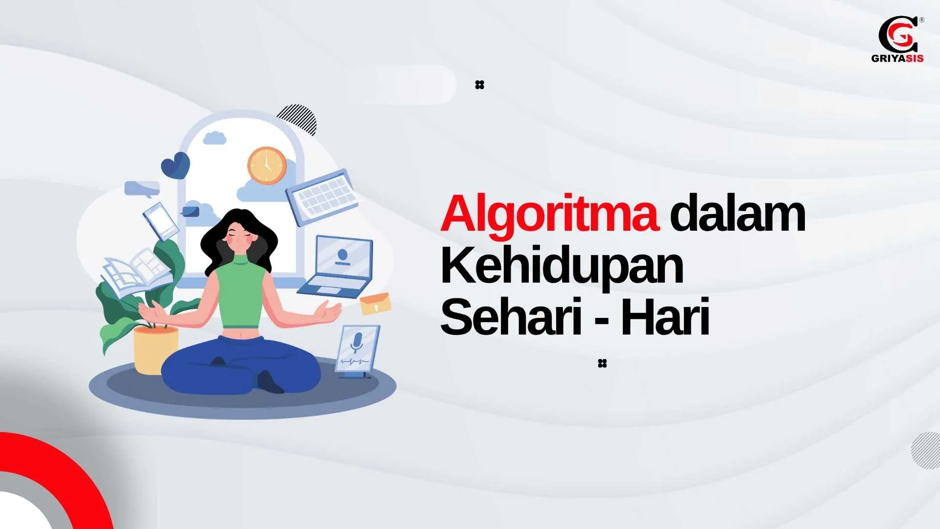 Algoritma dalam Kehidupan Sehari - Hari