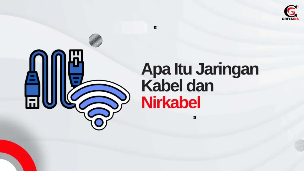 jaringan kabel dan nirkabel