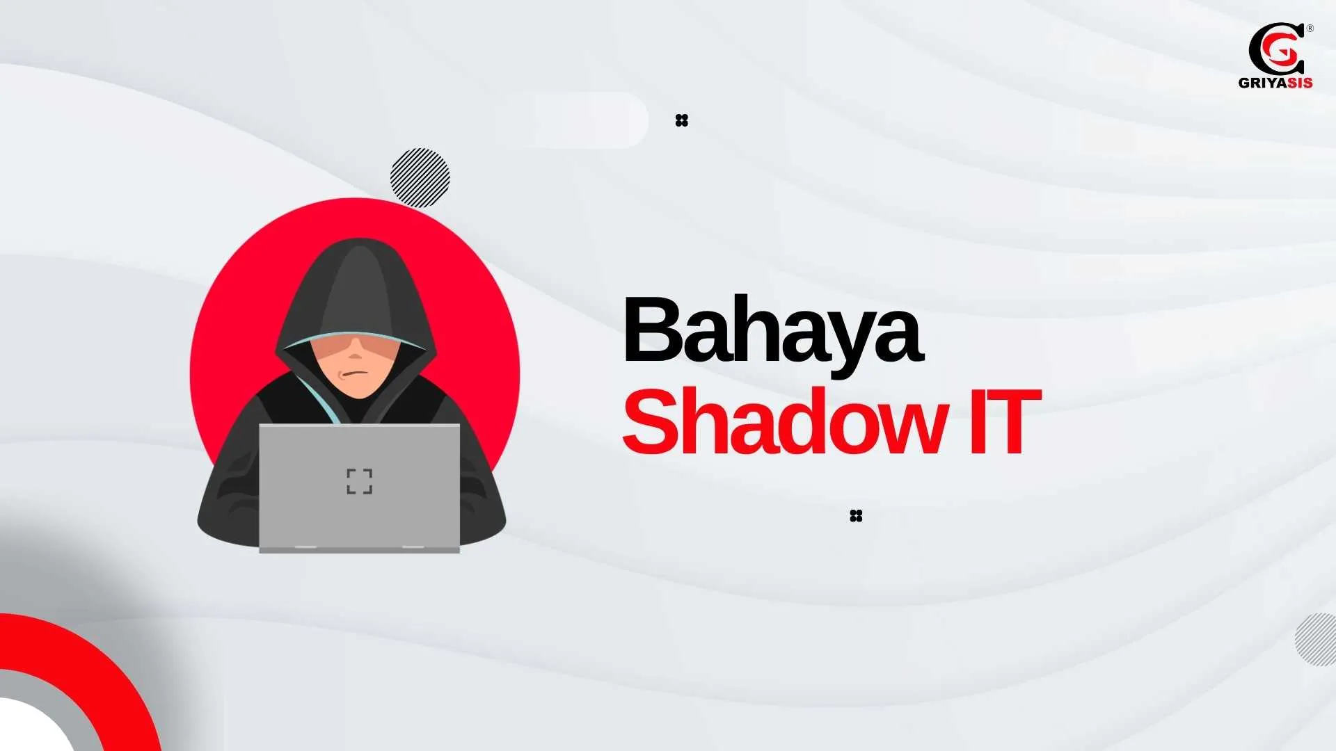 Bahaya Shadow IT