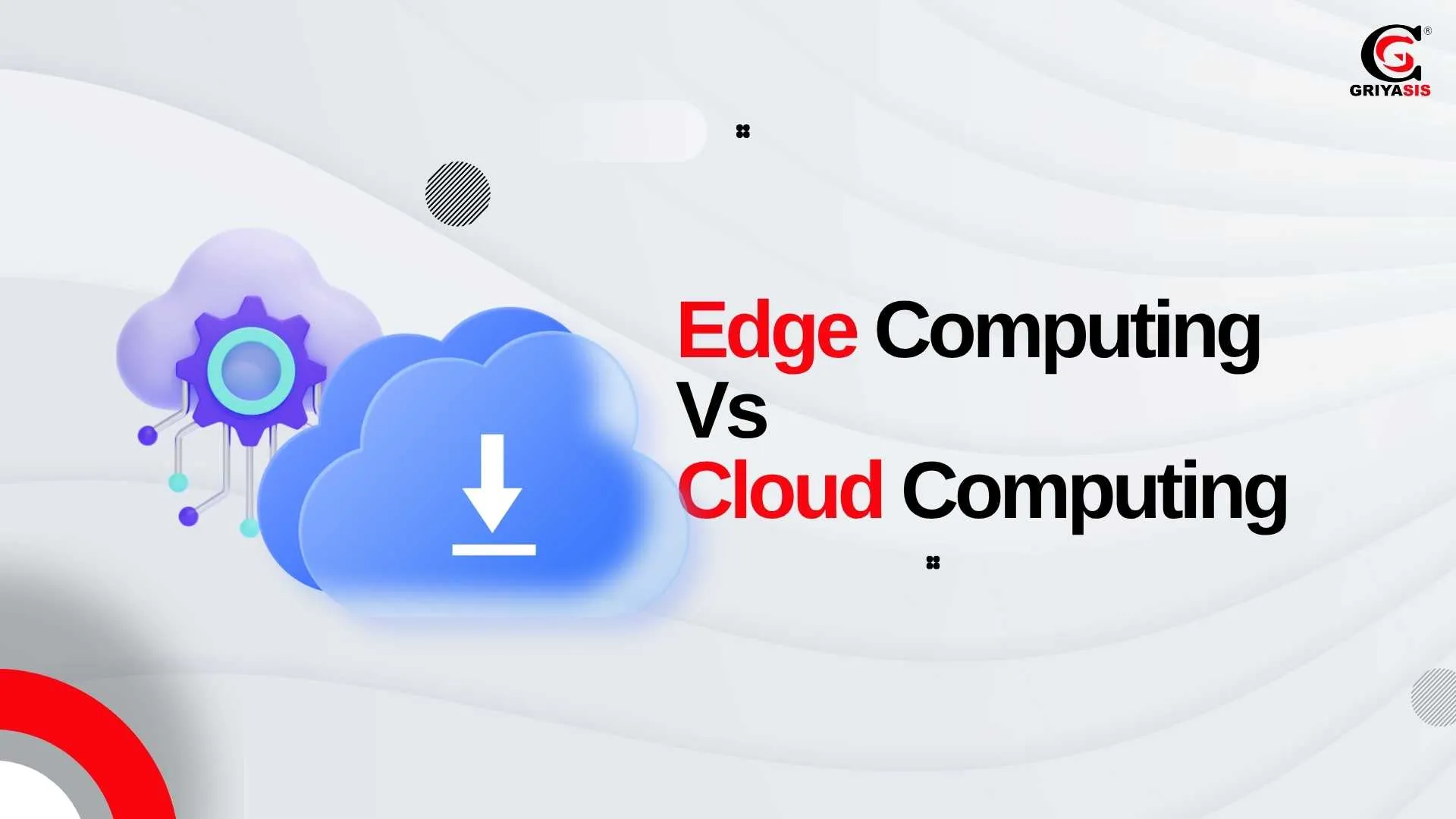 Edge Computing Vs Cloud Computing