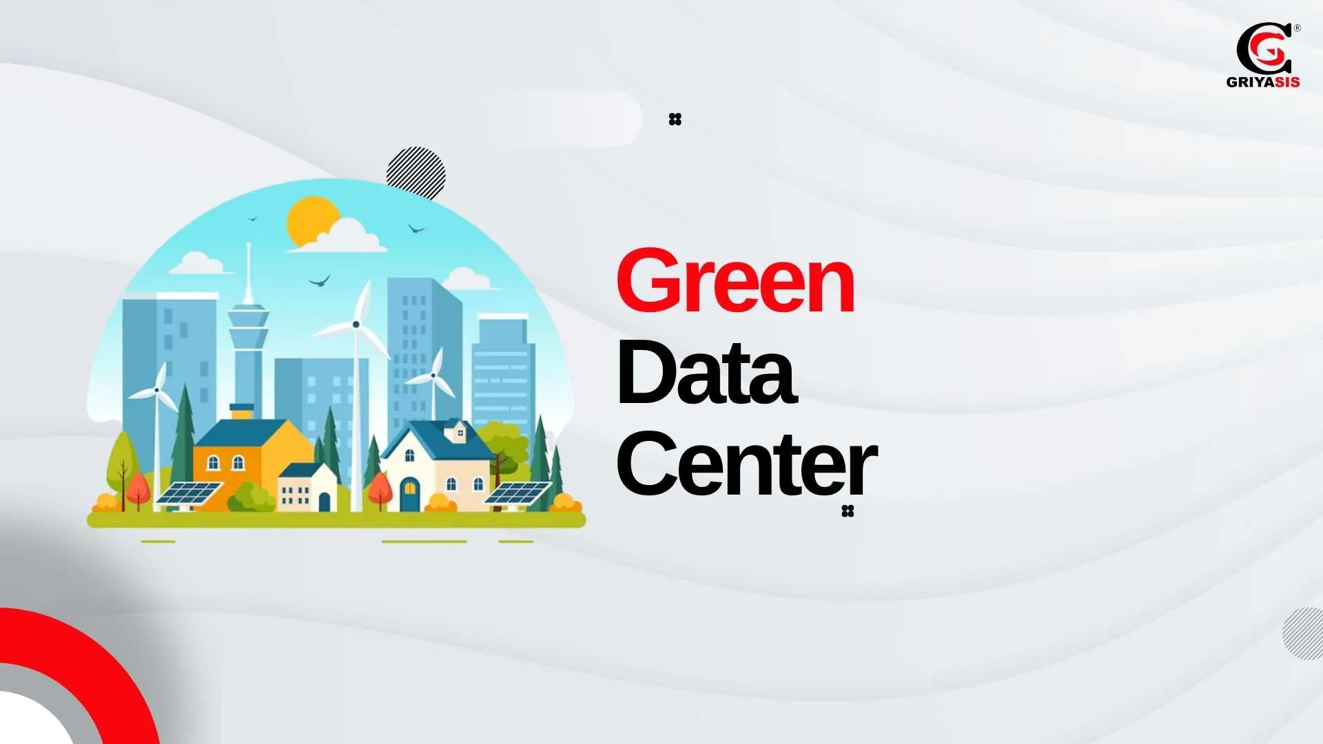 Green Data Center