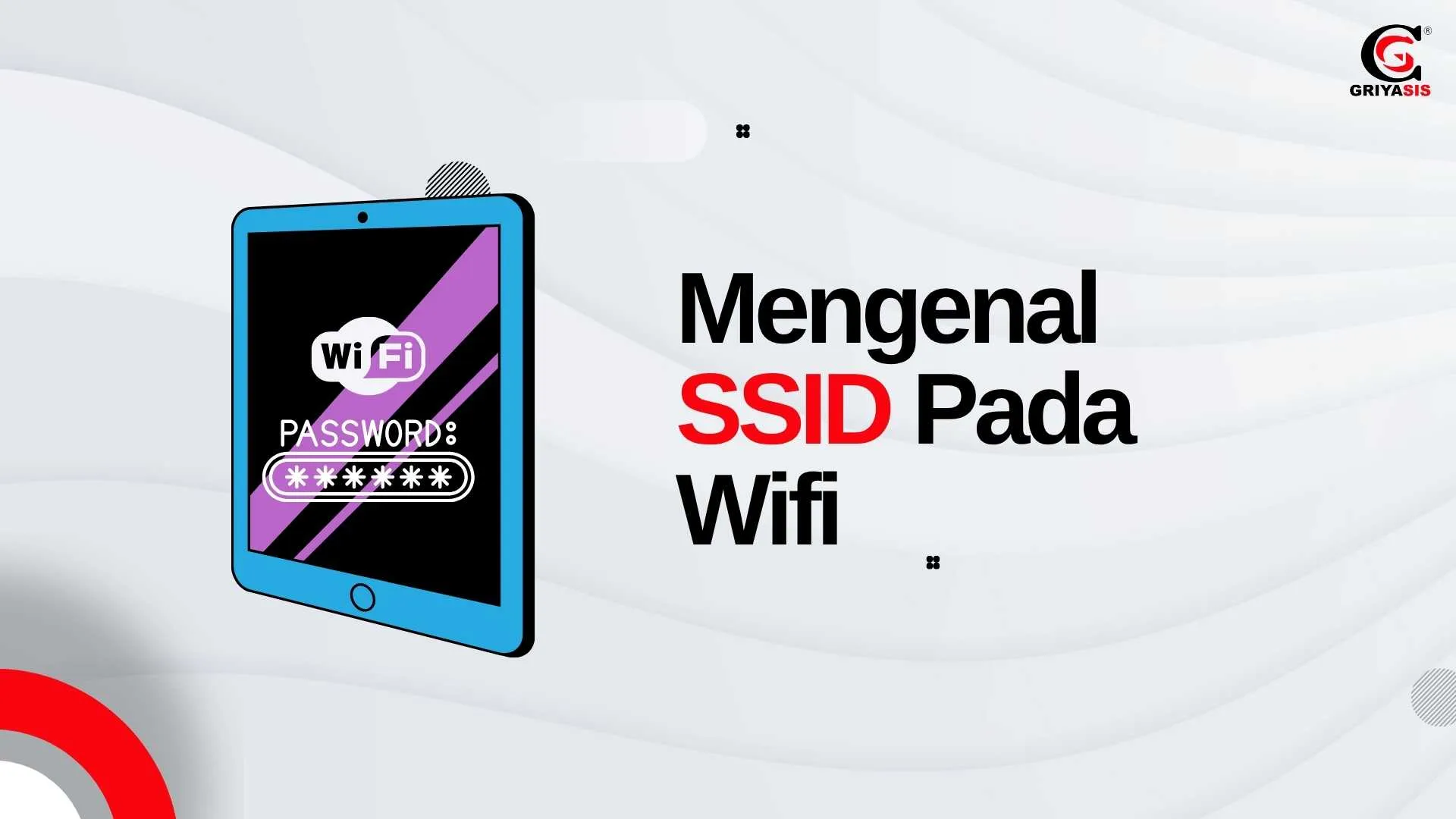 Mengenal SSID Pada Wifi