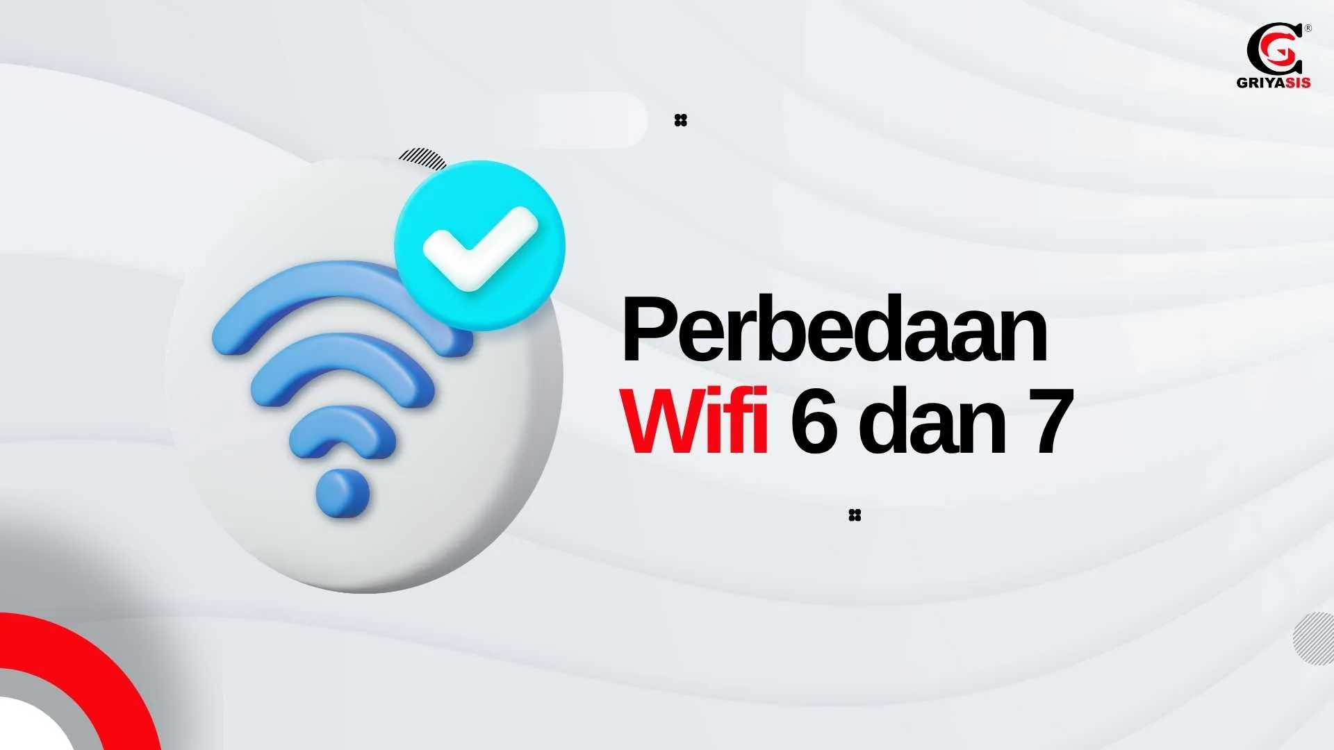 Perbedaan Wifi 6 dan 7