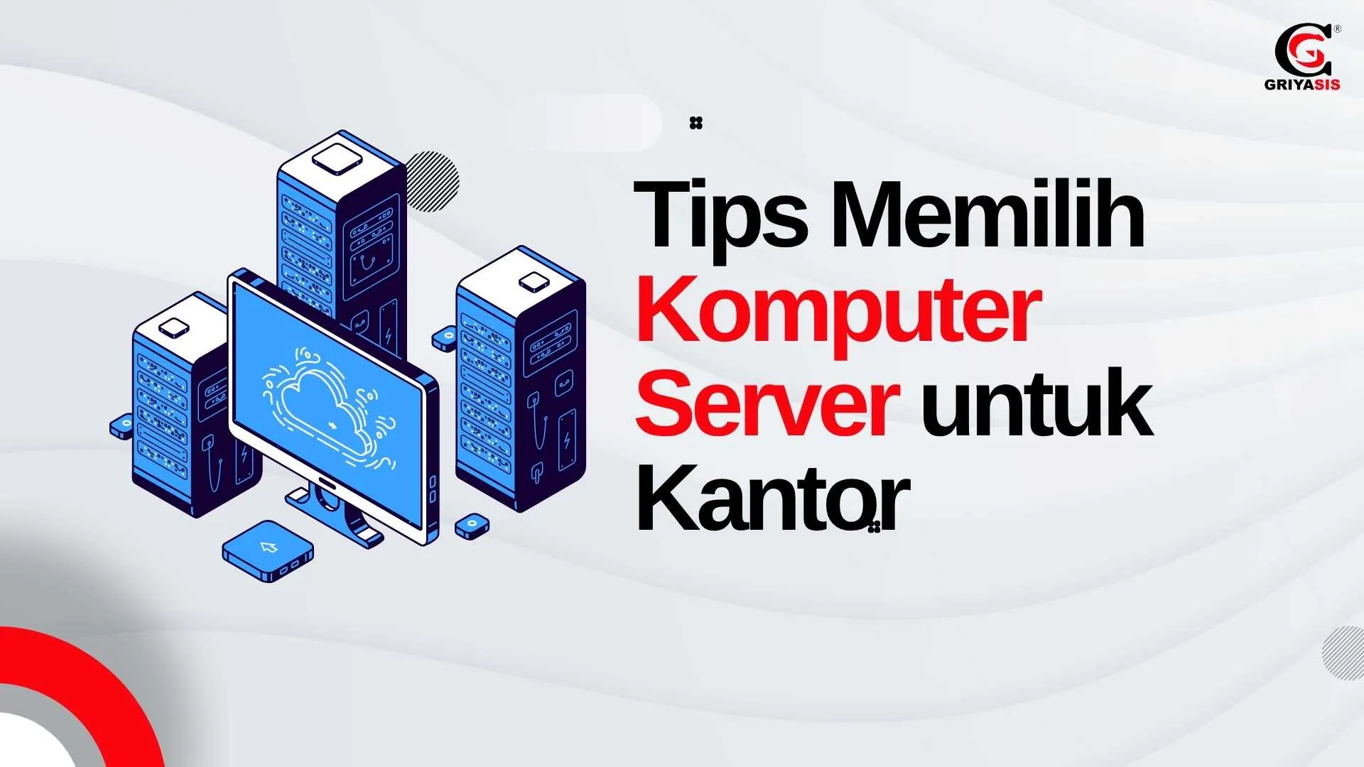 Tips Memilih Komputer Server untuk Kantor
