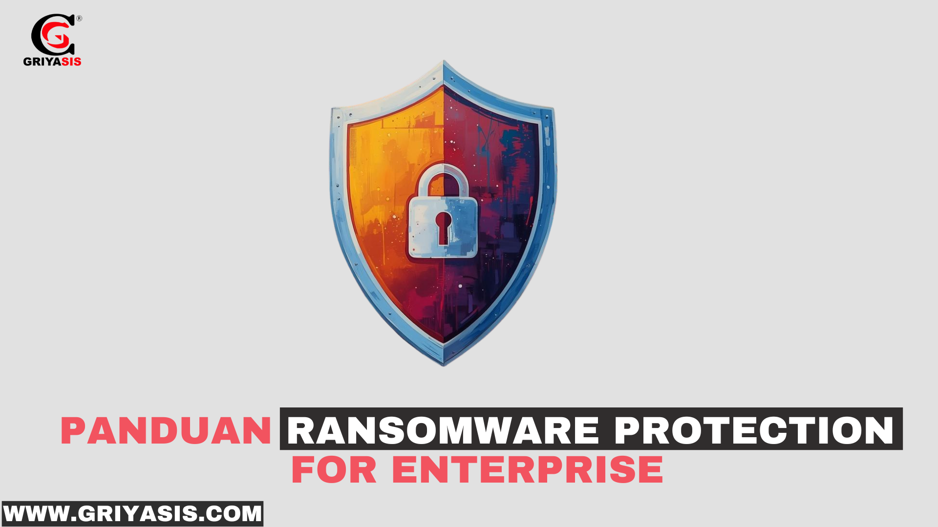 Ransomware Protection for Enterprise